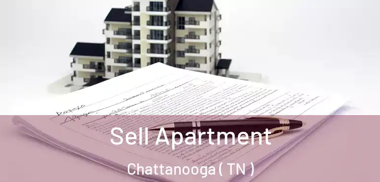  Sell Apartment Chattanooga ( TN )