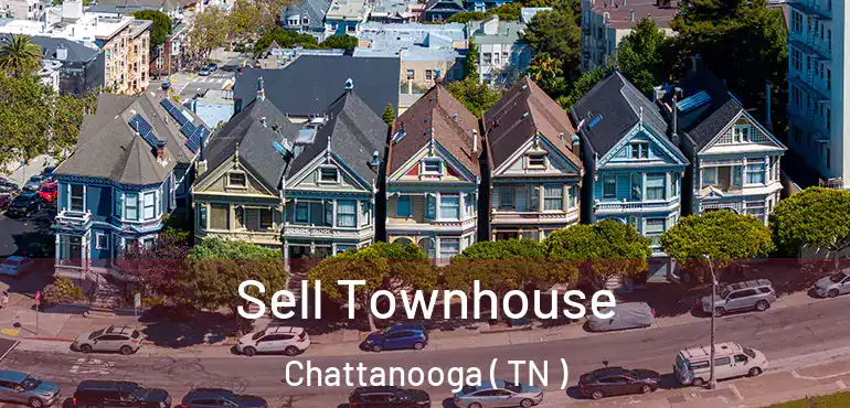  Sell Townhouse Chattanooga ( TN )